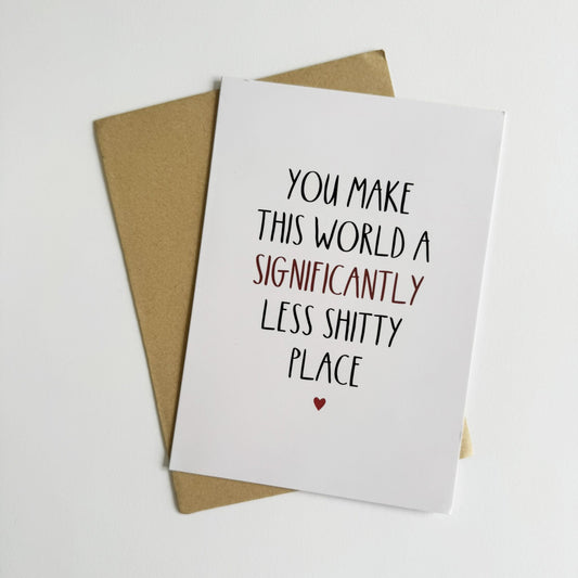 GREETING CARD - JUST BECAUSE